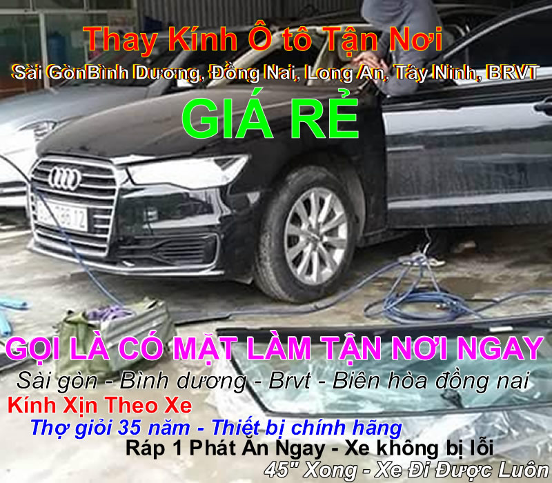 THAY KÍNH Ô TÔ TẬN NƠI